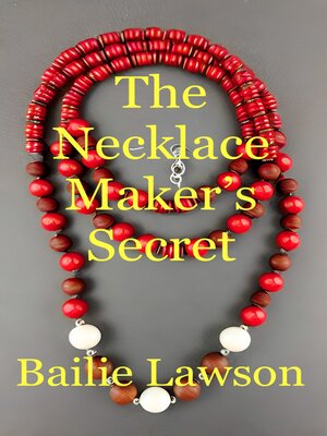 cover image of The Necklace Maker's Secret